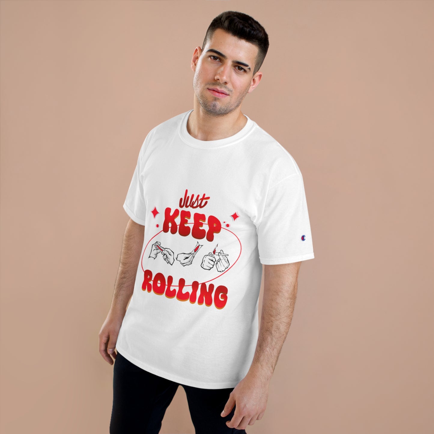 Just Keep Rolling T-Shirt